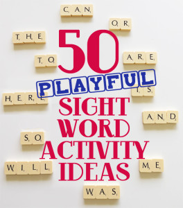 50 Playful Sight Words Activity Ideas
