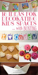 18 Ideas for Decorating Kids Spaces With Bunting