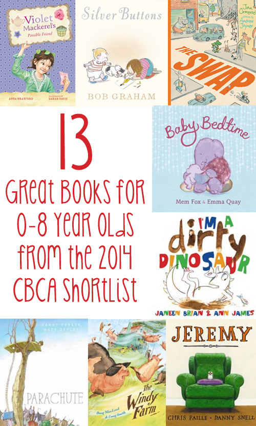 13 Great Books for 0-8 Year Olds from the 2014 CBCA Shortlist
