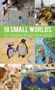 18 Small Worlds for Inspiring Imaginative Play