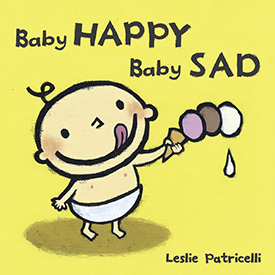 Baby Happy Baby Sad board book