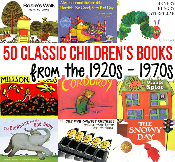 50 Classic Kid's Books from the 1920s to the 1970s