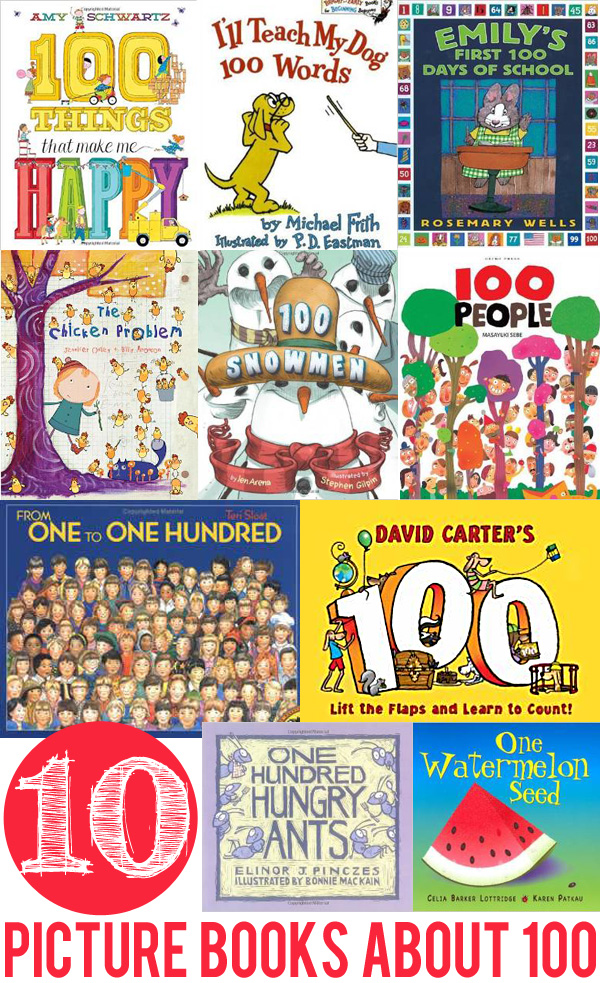 10 Books Exploring Concepts Relating to Counting to 100. Great for 100 day of school celebrations