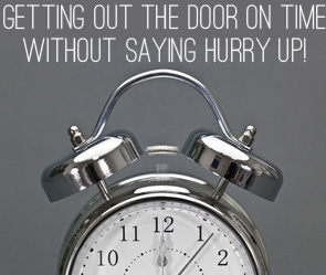 getting-out-of-the-door-on-time