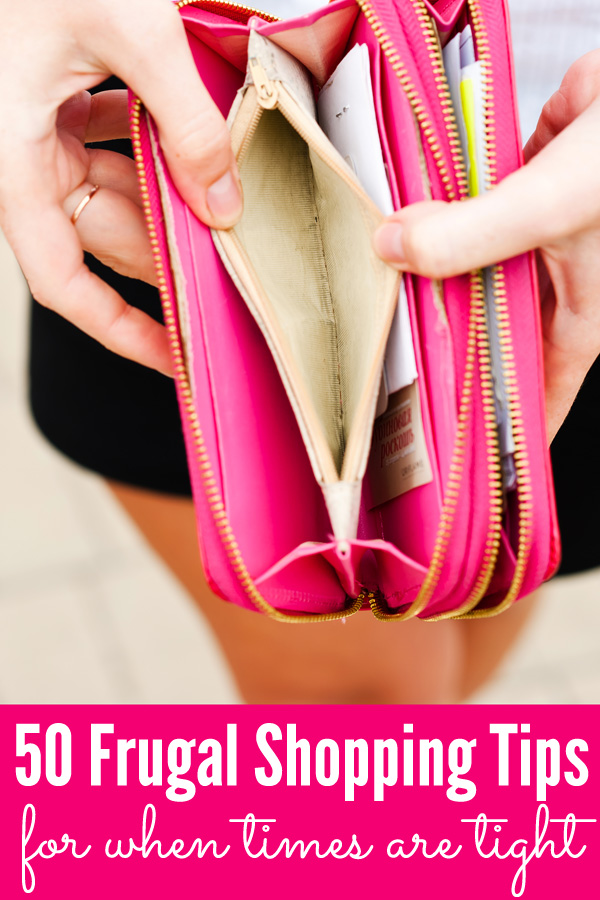 50 Frugal Shopping Tips for When Times Are Tight