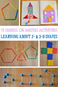 15 Fun, Hands On Activities for Learning About 2D and 3D Shapes