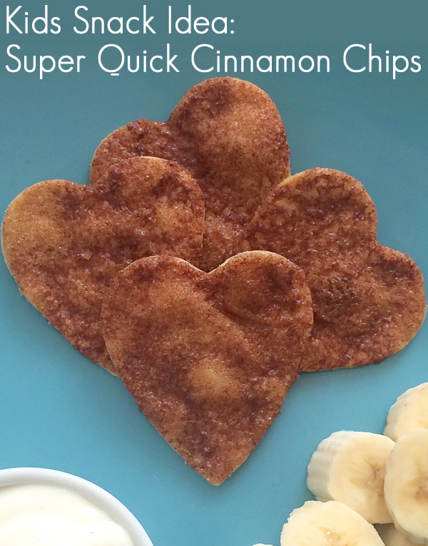 Snacks for Kids: Super Quick Cinnamon Chips