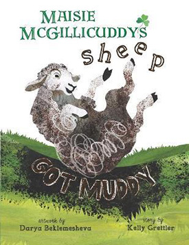 Maisie McGillicuddys Sheep Got Muddy