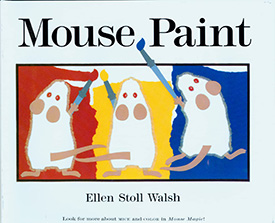 Mouse Paint_ Best Childrens Books from the 80s and 90s