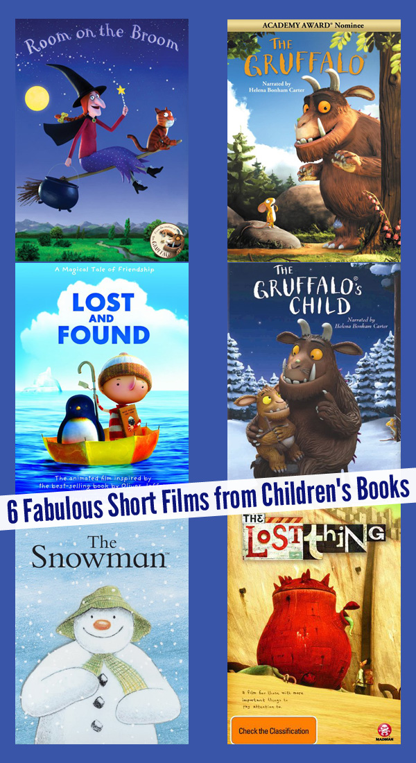 6 Fabulous Short Films from Favourite Children's Books. A great selection for preschoolers and early elementary aged children.