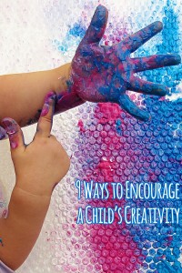 9 Ways to Encourage a Child’s Creativity