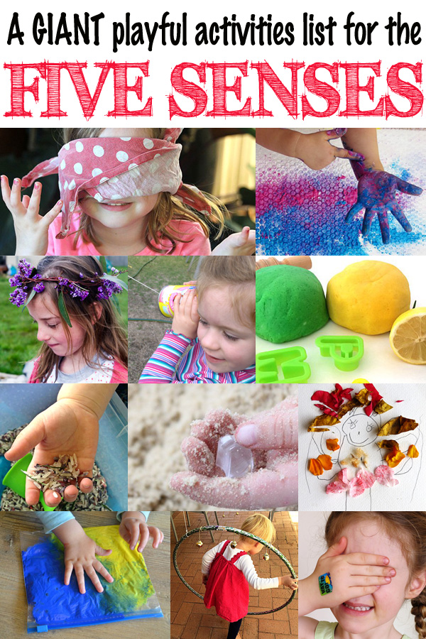 A GIANT list of playful activities for exploring each of the five senses & sensory play ideas for kids of all ages