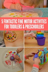 5 Funtastic Fine Motor Activities for Toddlers & Preschoolers