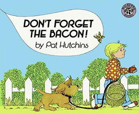 Don't Forget the Bacon