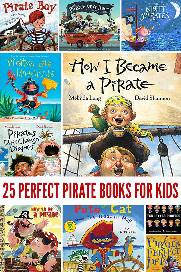 25 Perfect Pirate Books for Kids. Our Pick of the Best Pirate Picture Books!