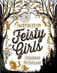 Fairytales for Feisty Girls
