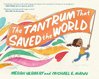 The Tantrum that Saved the World:Best Earth Day Picture Books for Kids