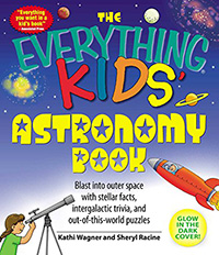 The Everything Kids Astronomy Book