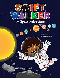 Swift Walker A Space Adventure