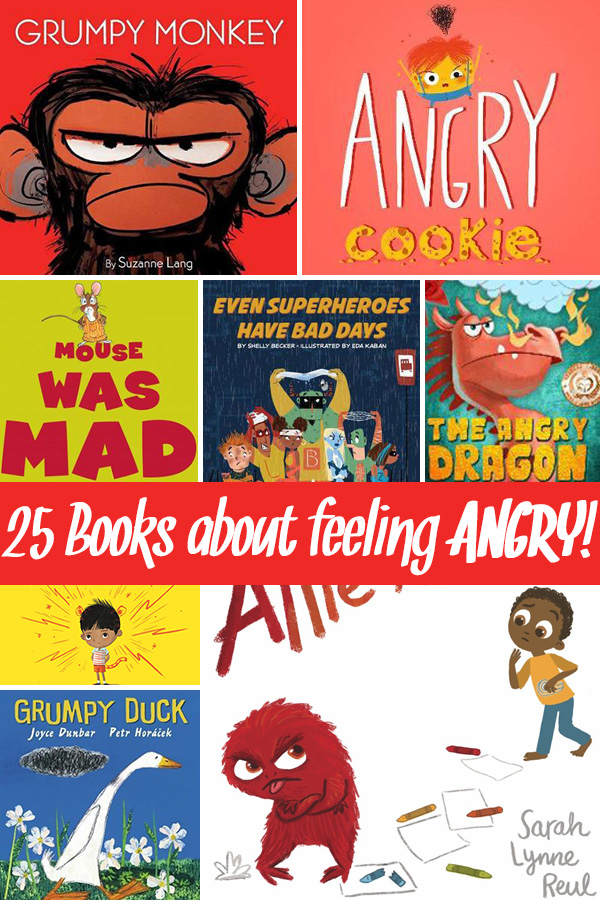 25 Children's Books About Anger, Tantrums and Feeling Frustrated