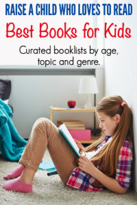 Best Books for Kids by Age, Theme, Topic