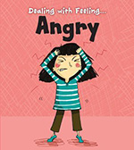 Dealing with Feeling Angry