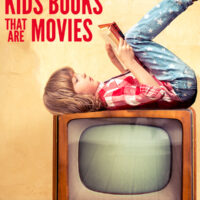 50 Kids Books that are Movies