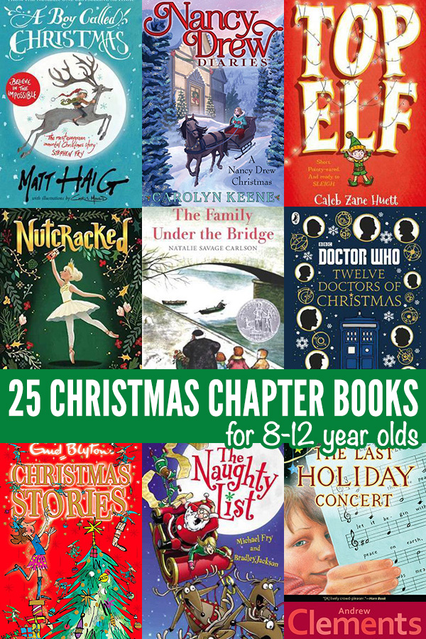 25 Christmas Chapter Books for 8 to 12 Year Olds