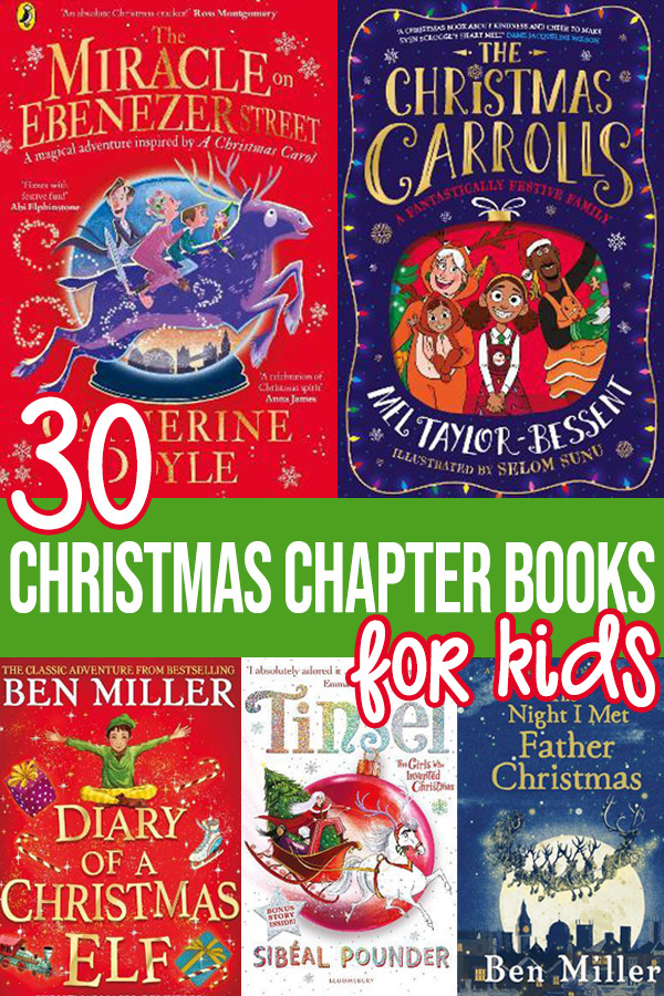 30 Best Christmas Chapter Books for Tweens (Ages 8 to 12 Years)