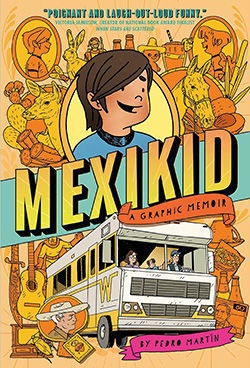 Mexikid graphic novel