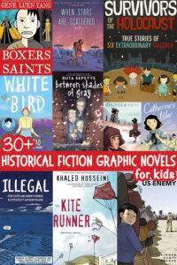 30+ Historical Fiction Graphic Novels for Tweens & Teens