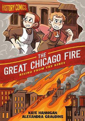 The Great Chicago Fire historical fiction graphic novel