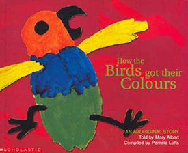 How the Birds Got Their Colours