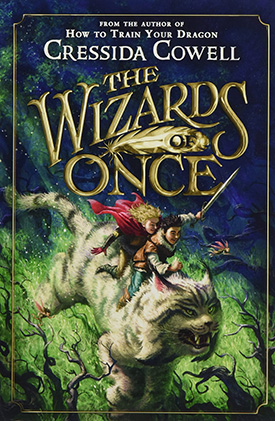 The Wizards of Once: Chapter Books with Illustrations