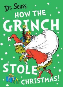How the Grinch Stole Christmas book