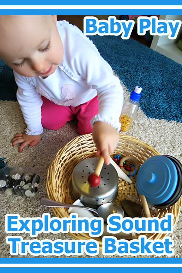 Sound and listening baby treasure basket ideas