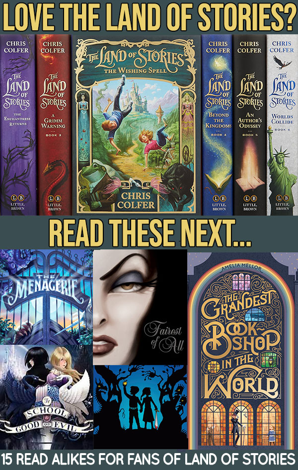 15 Books Like Land of Stories for Readers Age 10+ Years