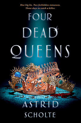 Four Dead Queens fantasy books for teens