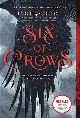 Six of Crows: YA Fantasy Novels for Teens
