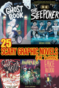 21 Best Scary Graphic Novels for Tweens (Age 9-12 Years)