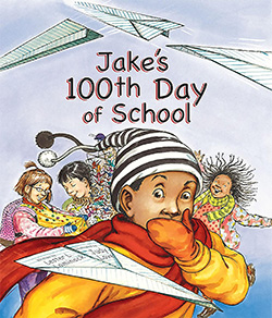 Jakes 100th Day of School book