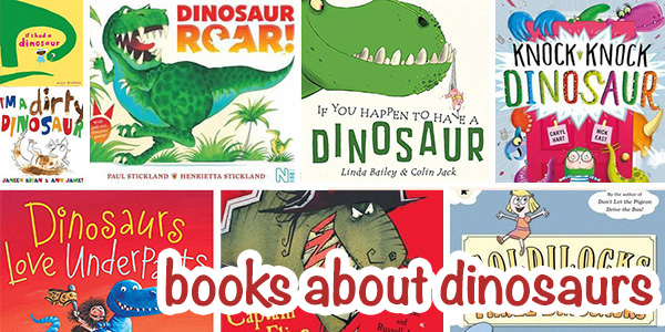 Kids books about dinosaurs