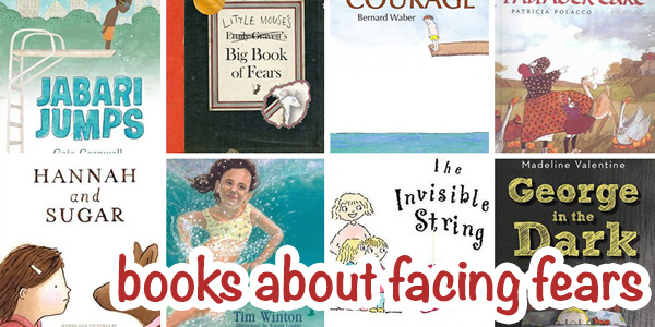 Books about facing fears