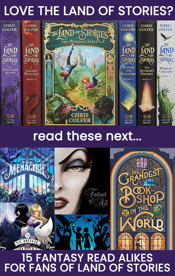 15 middle grade fantasy books like Land of Stories
